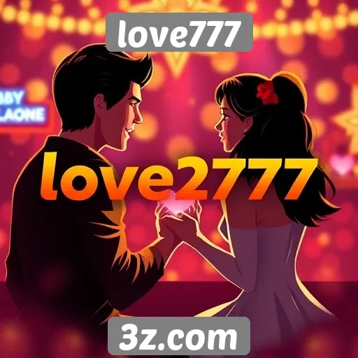 Diversão e entretenimento oferecidos pela plataforma love777